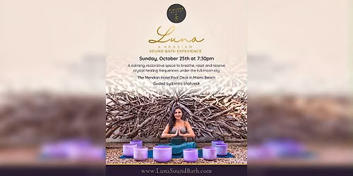 LUNA | A Persian Sound Bath Experience