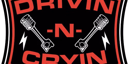 DRIVIN' N' CRYIN'