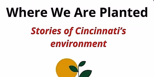 Where We Are Planted-  A Verbatim Theatre Performance.