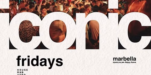Iconic Fridays at Pangea Club Marbella