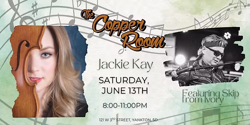 Jackie Kay Violin ft Skip Kubel from Ivory LIVE MUSIC in The Copper Room Lounge