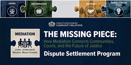 THE MISSING PIECE (Mediation Conference)