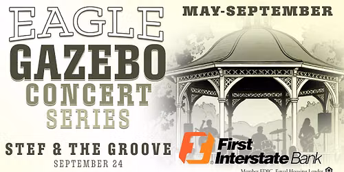 Stef & The Groove - Eagle Gazebo Concert Series