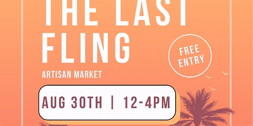 The Last Fling Artisan Market