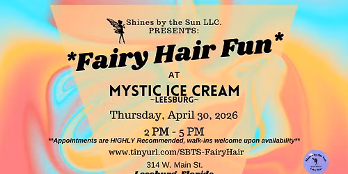 Fairy Hair Fun at Mystic Ice Cream ~ Leesburg