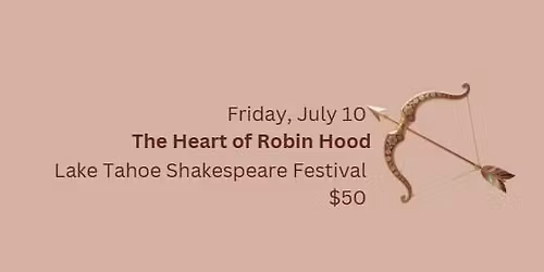 Heart of Robin Hood: Tickets + Transportation from Carson City