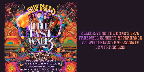 Jelly Bread - The Last Waltz