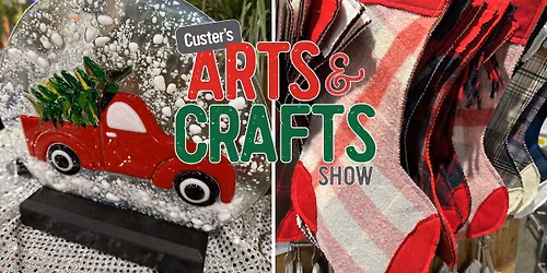 Custer's 30th Annual Christmas Arts & Crafts Show - Pasco, WA