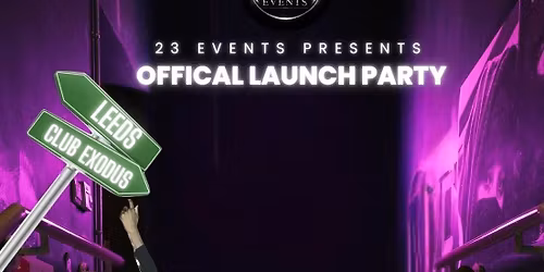 23 After dark. offical launch party