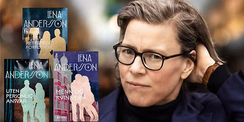 Lena Andersson: Ester Nilsson-trilogien