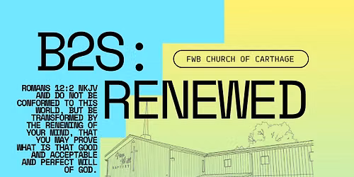 B2S: RENEWED