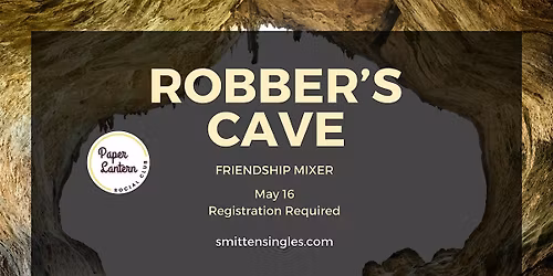 Robber's Cave Meetup (Lincoln)