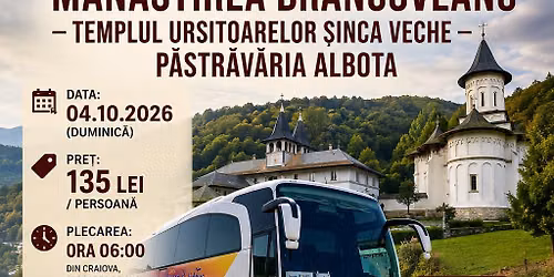 M\u0103n\u0103stirea Br\u00e2ncoveanu \u2013 Templul Ursitoarelor \u0218inca Veche \u2013 P\u0103str\u0103v\u0103ria Albota 135lei\/pers