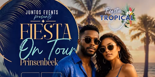 Fiesta Tropical On Tour Vr. 9 Okt \/ Marktzicht Prinsenbeek \ud83c\udf34 Bachata Edition \ud83c\udf34