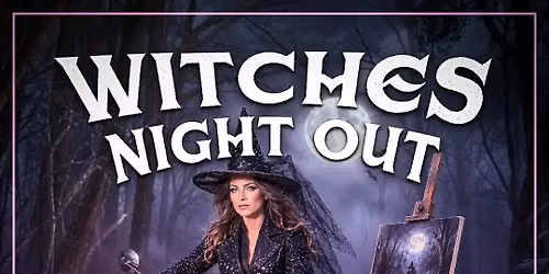Witches Night Out Paint & Sip