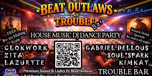 BeatOutlaws in Trouble EP #2 | House Music DJ Dance Night | d(^o^)b \u00b8\u00b8\u266c\u00b7\u00af\u00b7\u2669\u00b8\u00b8\u266a\u00b7\u00af\u00b7\u266b\u00b8\u00b8