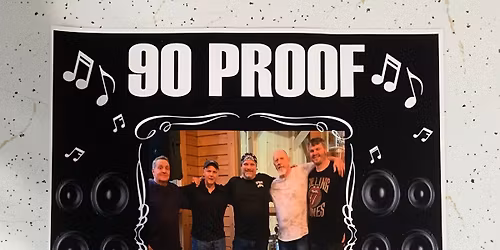 New Years Eve Party w\/ 90 Proof\u203c\ufe0f