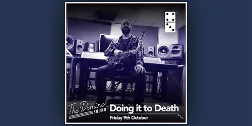 Doing it to death