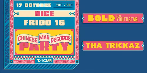 CHINESE MAN RECORDS PARTY \/\/ SAM. 17 OCTOBRE 2026 \/\/ FRIGO 16 