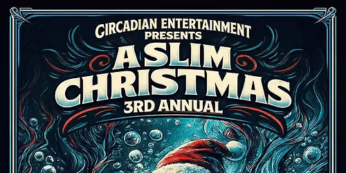 A Slim Christmas - 3rd Annual