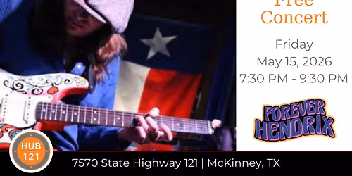 Forever Hendrix - Jimi Hendrix Tribute Band | Free Concert at HUB 121