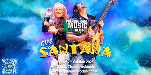 Wokingham Music Club - Oye Santana - The UK\u2019s premier tribute to Carlos Santana