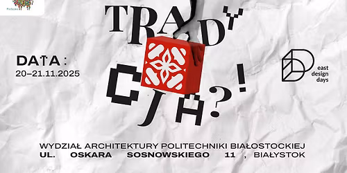 East Design Days 2025 - TRADYCJA?!