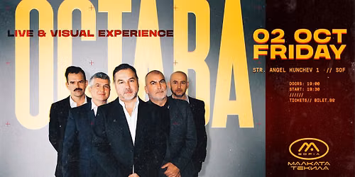 \u041e\u0421\u0422\u0410\u0412\u0410: LIVE & VISUAL EXPERIENCE @ Malkata Tekila Sofia 02\/10\/26