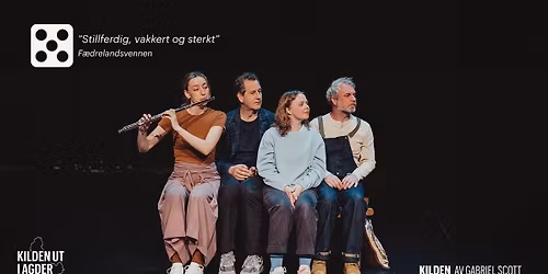 Utsolgt! Kilden Teater: KILDEN AV GABRIEL SCOTT \/\/ Buen kulturhus i Mandal