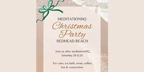 MeditationHQ Christmas Party Redhead Beach
