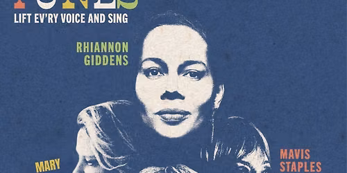 Rhiannon Giddens presents American Tunes: Lift Ev\u2019ry Voice and Sing