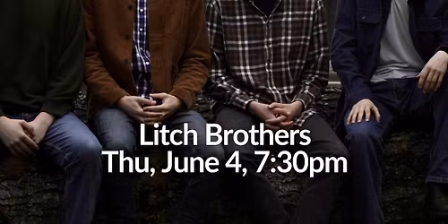 Litch Brothers | First Thursday Acoustic Americana