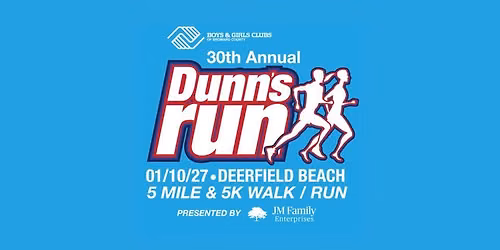 30th Annual Dunn\u2019s Run 2027
