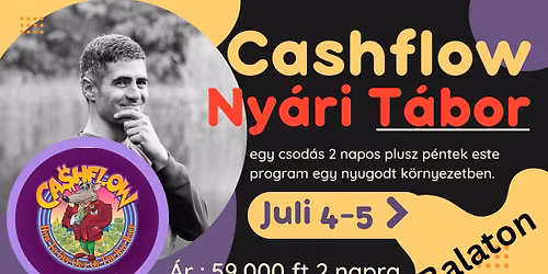 Cashflow Ny\u00e1ri T\u00e1bor- 2 \u00e9s f\u00e9l napos \u00c9lm\u00e9ny