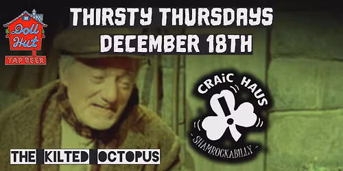 Doll Hut Thirsty Thursdays (Chad & the Ship Of Fools)