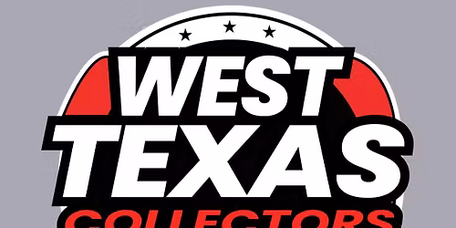 West Texas Collectors Expo LUBBOCK