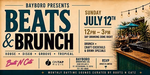 Bayboro Presents - Beats & Brunch w\/ Boots N Catz