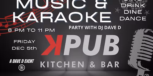 Karaoke & Music at KPUB Saugus!