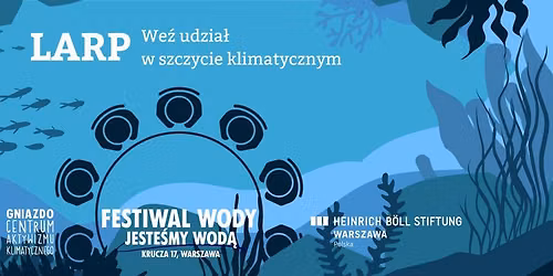 We\u017a udzia\u0142 w szczycie klimatycznym - LARP