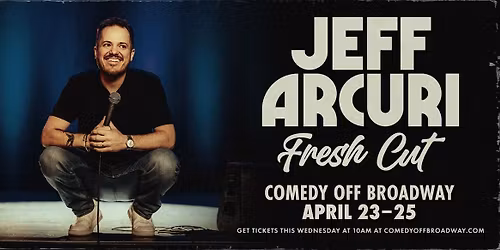 Jeff Arcuri - April 23-25, 2026