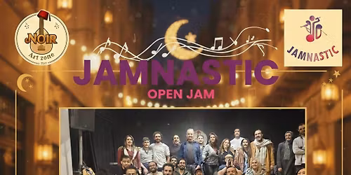 \u0686\u0627\u0645\u0646\u0627\u0633\u062a\u064a\u0643 \u0641\u0649 \u062a\u064a\u0627\u062a\u0631\u0648 \u0646\u064f\u0648\u0627\u0631 - Jamnastic at Noir