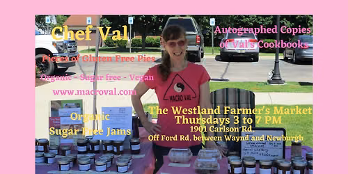 Chef Val at The Westland Farmer's Market