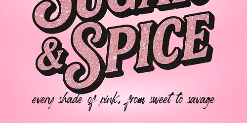 Sugar & Spice One Day Event