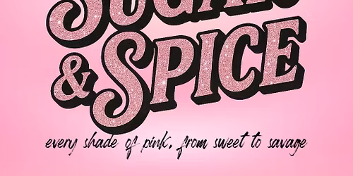 Sugar & Spice One Day Event