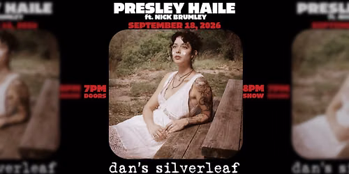  Presley Haile ft. Nick Brumley - Live at Dan's Silverleaf