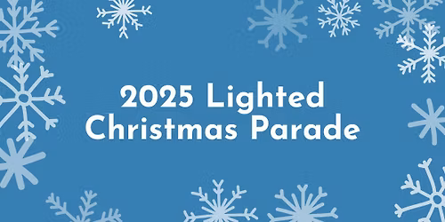 2025 Lighted Christmas Parade