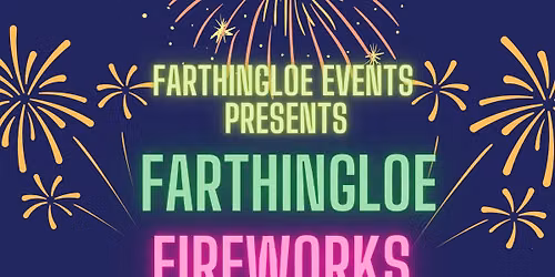 Farthingloe Fireworks