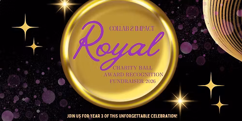 Jeanna\u2019s iFeed Collab 2 Impact Royal Charity Ball Fundraiser & Award Recognition 2026