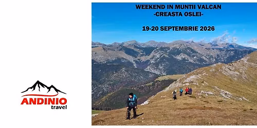 Weekend \u00een Mun\u021bii V\u00e2lcan - Creasta Oslei cu Andinio Travel