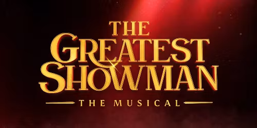 The Greatest Showman 